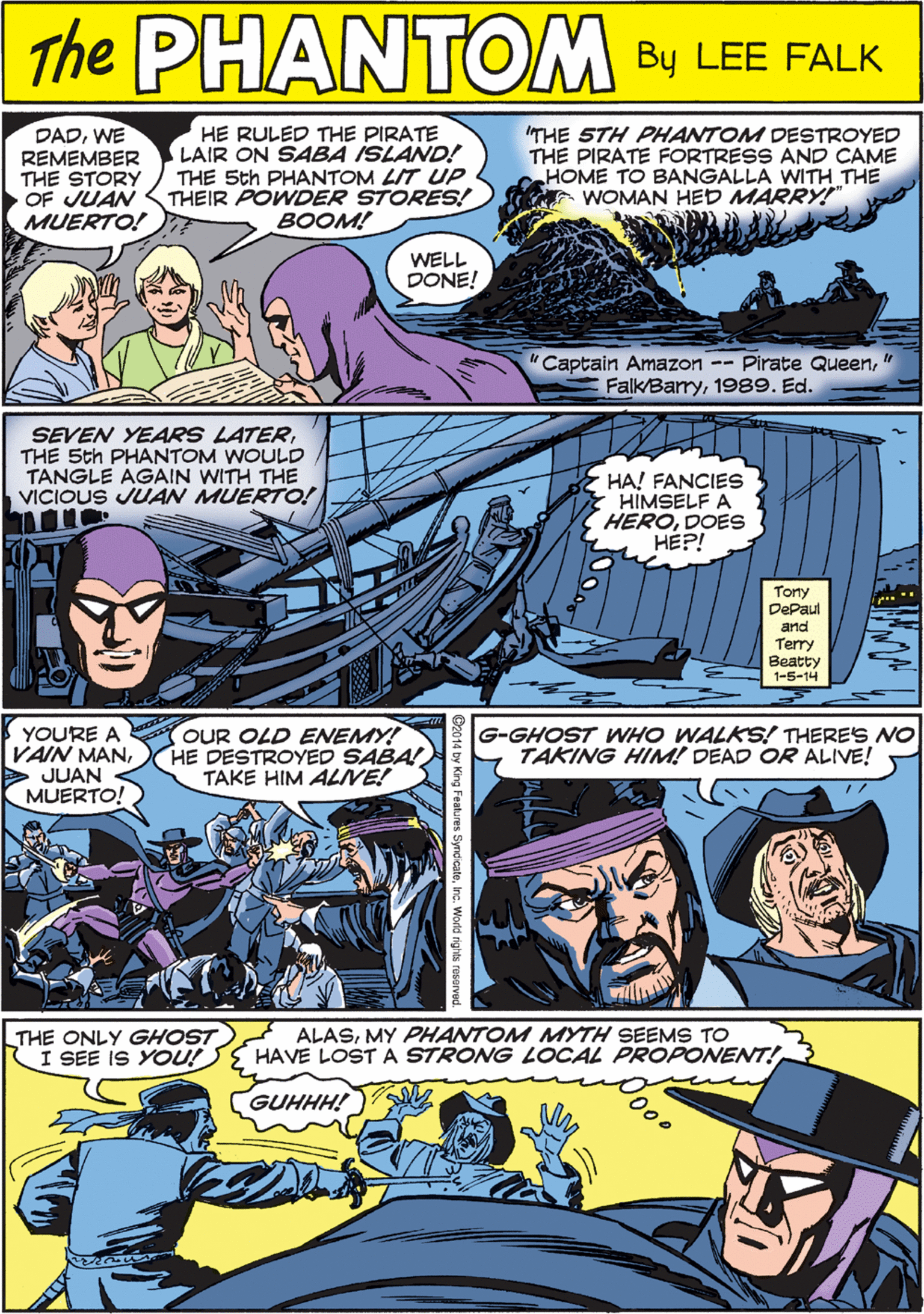 Sharing OCR: PRANTEN DADWE REMEMBER THE STORY OF JUAN MUERTO! HE RULED THE PIRATE LAIR ON SABA ISLAND! THE 5th PHANTOM LIT UP THEIR POWDER STORES! BOOM! ITHE 5TH PHANTOM DESTROYED THE PIRATE FORTRESS AND CAME HOME TO BANGALLA WITH THE WOMAN HED MARRY!" THE TM CREATED BY LEE FALK WELL DONE! Captain Amazon -- Pirate Queen1989. Ed. SEVEN YEARS LATERTHE 5th PHANTOM WOULD TANGLE AGAIN WITH THE VICIOUS JUAN MUERTO! YOURE A VAIN MANJUAN MUERTO! OUR OLD EEMY! HE DESTROYED SABA! TAKE HIM ALINE! HA! FANCIES HIMSELF A HERODOES HEP! Torty DePaut and Terry Beatty 1-5-14 G-GHOST WHO WALKS! THERES NO TAKING HIM! DEAD OR ALIVE! THE ONLY GHOST I SEE IS YOU! ALASMY PHANTOM MYTH SEEMS TO HAVE LOST A STRONG LOCAL PROPONENT! un GUHHH! Dooo PRANTEN DADWE REMEMBER THE STORY OF JUAN MUERTO! HE RULED THE PIRATE LAIR ON SABA ISLAND! THE 5th PHANTOM LIT UP THEIR POWDER STORES! BOOM! ITHE 5TH PHANTOM DESTROYED THE PIRATE FORTRESS AND CAME HOME TO BANGALLA WITH THE WOMAN HED MARRY!" THE TM CREATED BY LEE FALK WELL DONE! Captain Amazon -- Pirate Queen1989. Ed. SEVEN YEARS LATERTHE 5th PHANTOM WOULD TANGLE AGAIN WITH THE VICIOUS JUAN MUERTO! YOURE A VAIN MANJUAN MUERTO! OUR OLD EEMY! HE DESTROYED SABA! TAKE HIM ALINE! HA! FANCIES HIMSELF A HERODOES HEP! Torty DePaut and Terry Beatty 1-5-14 G-GHOST WHO WALKS! THERES NO TAKING HIM! DEAD OR ALIVE! THE ONLY GHOST I SEE IS YOU! ALASMY PHANTOM MYTH SEEMS TO HAVE LOST A STRONG LOCAL PROPONENT! un GUHHH! Dooo