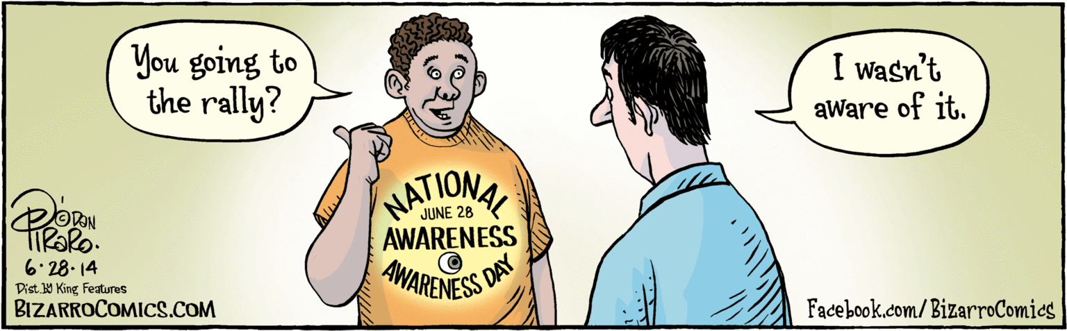 Mammal OCR: You going to the rally? I wasn't aWare of it. NATIONAL JUNE 28 AWARENESS AWARENESS D DAY 6.28. 14 Dist. Y King Features Facebook.com/BizarroComics BIZARROCOMICS.COM You going to the rally? I wasn't aWare of it. NATIONAL JUNE 28 AWARENESS AWARENESS D DAY 6.28. 14 Dist. Y King Features Facebook.com/BizarroComics BIZARROCOMICS.COM