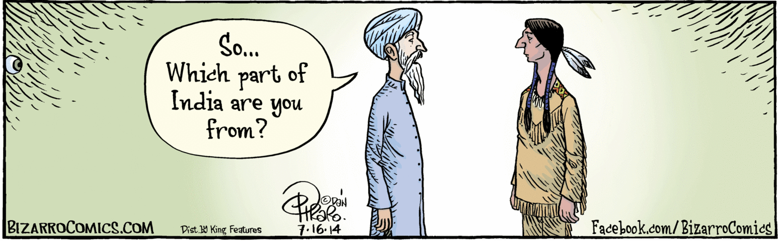 Fiction OCR: So...which part of India are you from? OVAN 7.16. 14 BIZARROCOMICS.COM Facebook.com/ BizarroComies Dist Y King Featuras So...which part of India are you from? OVAN 7.16. 14 BIZARROCOMICS.COM Facebook.com/ BizarroComies Dist Y King Featuras