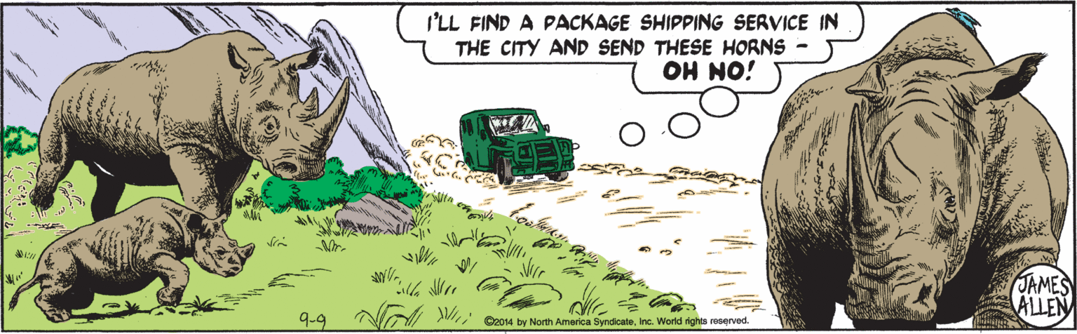 Vehicle OCR: I'LL FIND A PACKAGE SHIPPING SERVICE IN THE CITY AND SEND THESE HORNS - OH NO! ita JAMES ALLEN ?? g.9Inc. World rights reserved. ????? I'LL FIND A PACKAGE SHIPPING SERVICE IN THE CITY AND SEND THESE HORNS - OH NO! ita JAMES ALLEN ? ? g.9e2014 by North America SyndicateInc. World rights reserved. ?????