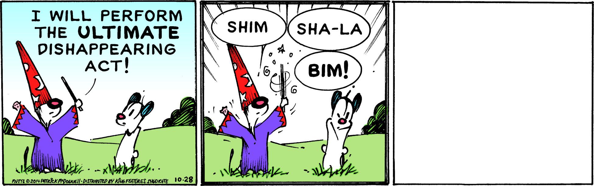 Slope OCR: I WILL PERFORM THE ULTIMATE DISHAPPEARING ACT! SHIM SHA-LA BIM! I WILL PERFORM THE ULTIMATE DISHAPPEARING ACT! SHIM SHA-LA BIM!