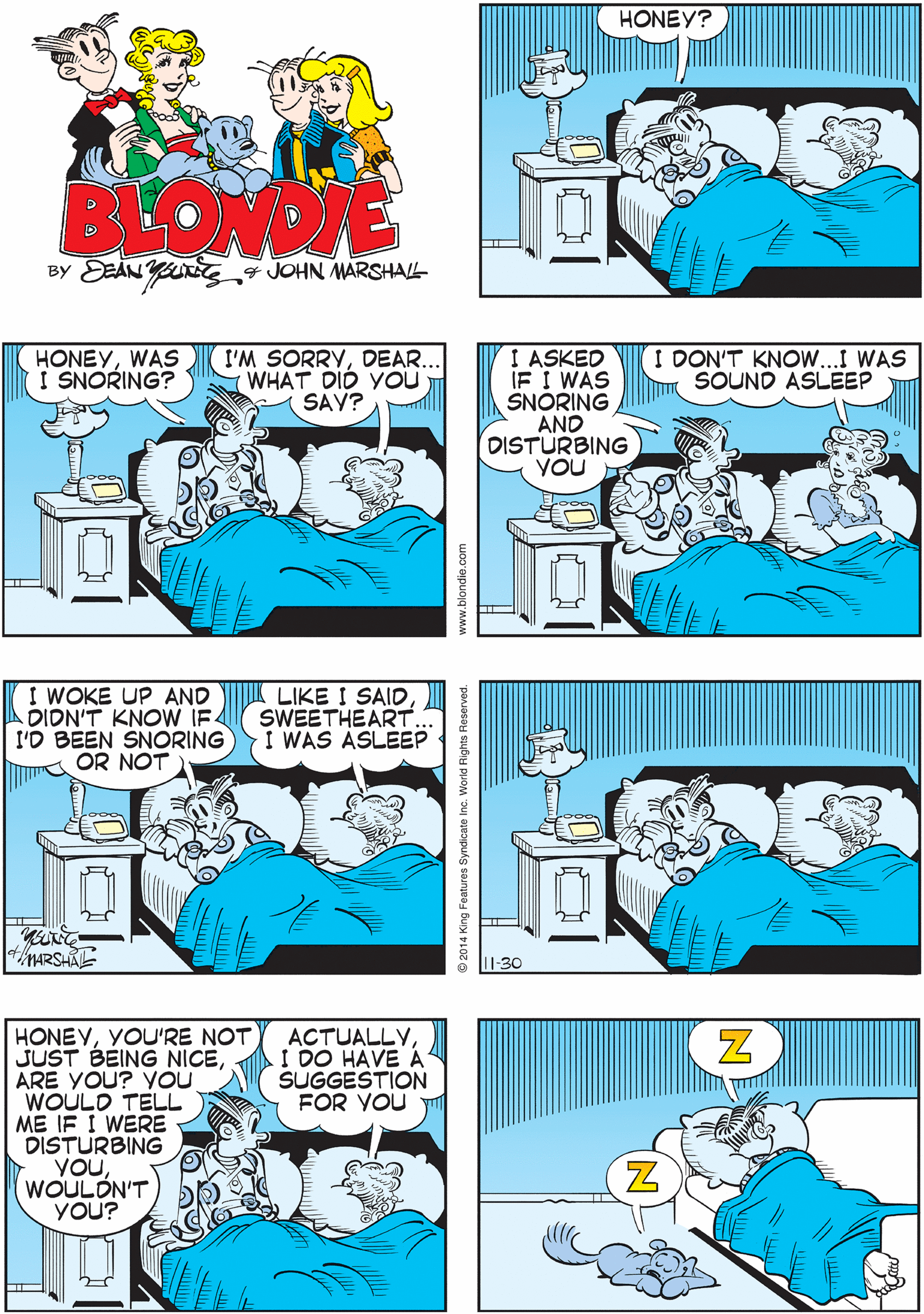 Parallel OCR: HONEY? HONEYARE YOU AWAKE? HMMPH? BLONDE BY DEAN YU 4 JOHN MARSHALL I ASKED IF I WAS SNORING AND DISTURBING YOU HONEYWAS) I SNORING? I'M SORRYDEAR. WHAT DIÓ YOU SAY? I DON'T KNOW...I WAS SOUND ASLEEP I WOKE UP AND DIDN'T KNOW IF4 I'O BÉEN SNORING LIKE I SAIDSWEETHEART.: I WAS ASLEEP OR NOT MARSHAL HONEVYOU'RE NOT JUST BEING NICEARE YOU? VOU WOULD TELL ME IF I WERE DISTURBING YOUWOULON'T YOU? ACTUALLYI DO HAVE Á SUGGESTION FOR YOU 11-30 www.blondie.com HONEY? HONEYARE YOU AWAKE? HMMPH? BLONDE BY DEAN YU 4 JOHN MARSHALL I ASKED IF I WAS SNORING AND DISTURBING YOU HONEYWAS) I SNORING? I'M SORRYDEAR. WHAT DIÓ YOU SAY? I DON'T KNOW...I WAS SOUND ASLEEP I WOKE UP AND DIDN'T KNOW IF4 I'O BÉEN SNORING LIKE I SAIDSWEETHEART.: I WAS ASLEEP OR NOT MARSHAL HONEVYOU'RE NOT JUST BEING NICEARE YOU? VOU WOULD TELL ME IF I WERE DISTURBING YOUWOULON'T YOU? ACTUALLYI DO HAVE Á SUGGESTION FOR YOU 11-30 www.blondie.com