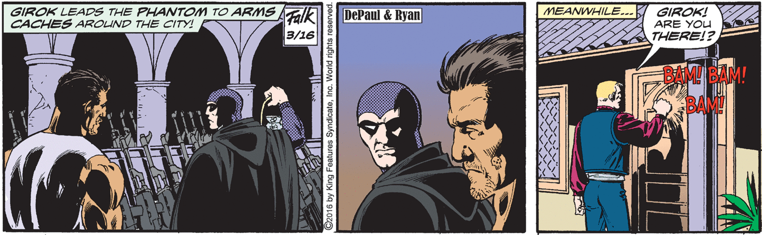 Publication OCR: GIROK LEADS THE PHANTOM TO ARMS alE CACHES AROUND THE CITY! MEANWHILE.. GIROK! ARE YOU THERE!? DePaul & Ryan 3/16 BAML BAM! GIROK LEADS THE PHANTOM TO ARMS alE CACHES AROUND THE CITY! MEANWHILE.. GIROK! ARE YOU THERE!? DePaul & Ryan 3/16 BAML BAM!