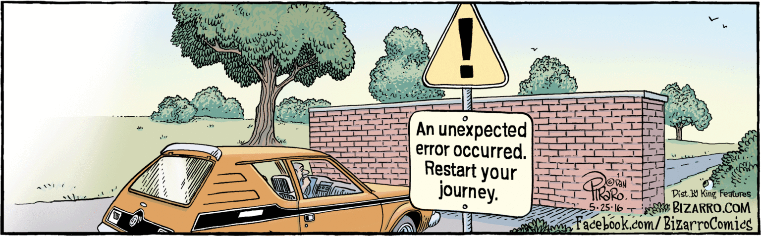 Automotive lighting OCR: BIZARRO.COM Facebook.com/BizarroComics Dist Y King features 5:25-16 An unexpected error occurred. Restart your journey. BIZARRO.COM Facebook.com/BizarroComics Dist Y King features 5:25-16 An unexpected error occurred. Restart your journey.