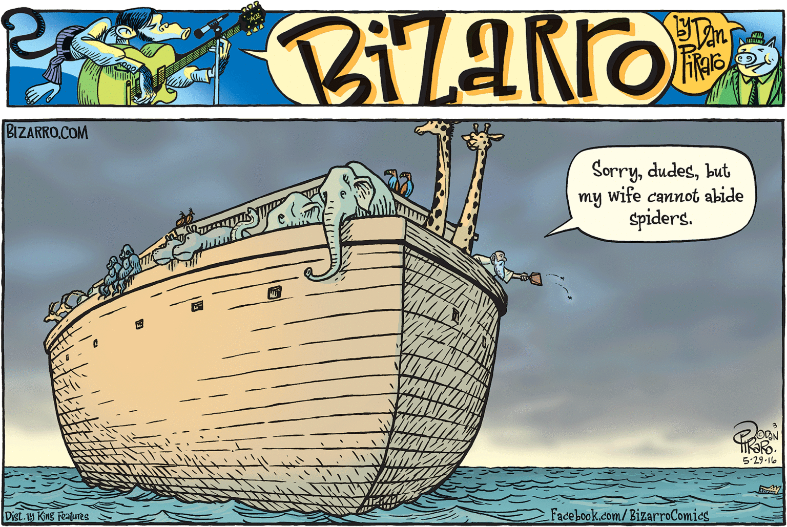 Water transportation OCR: BIZARRO.COM Sorrybut my wife cannot abide spiders. 5-29-16 Dist.y King Features Facebook.com/BizarroComics BIZARRO.COM Sorrybut my wife cannot abide spiders. 5-29-16 Dist.y King Features Facebook.com/BizarroComics
