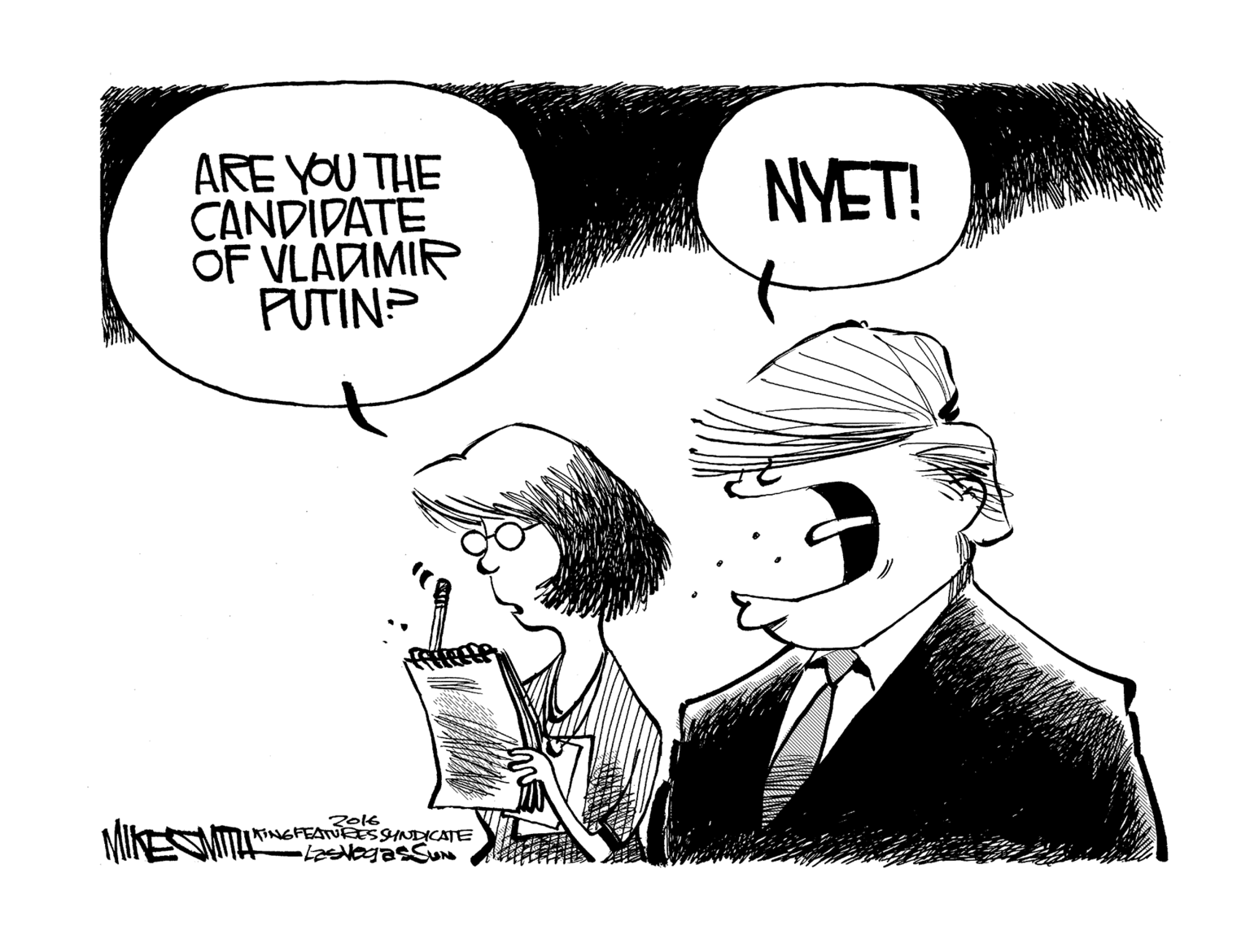 Fiction OCR: ARE YOU THE CANDIDATE OF VLADMIR PUTIN? NYET! Zo16 KINGFEATURESSINDICATE ARE YOU THE CANDIDATE OF VLADMIR PUTIN? NYET! Zo16 KINGFEATURESSINDICATE