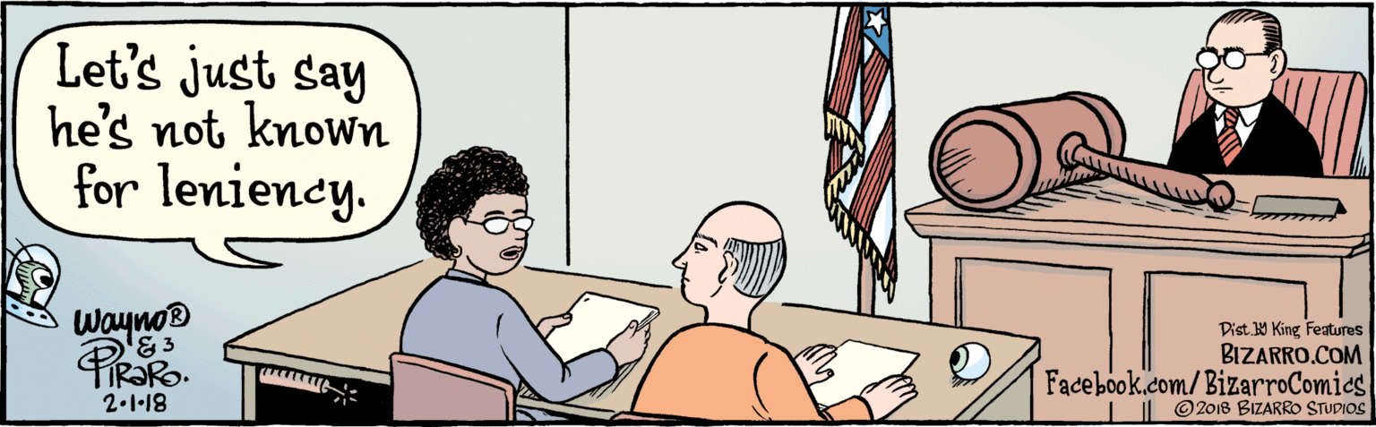 Lap OCR: BIZARRO.COM © 2018 BIZARRO STUDIOS Facebook.com/BizarroComics Dist. Y King Featuras Let's just say he's not known for leniency. Wayno® 2.1·18 BIZARRO.COM © 2018 BIZARRO STUDIOS Facebook.com/BizarroComics Dist. Y King Featuras Let's just say he's not known for leniency. Wayno® 2.1·18