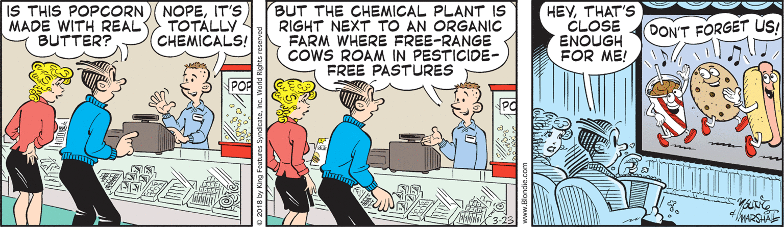 Gesture OCR: IS THIS POPCORN MADE WITH REAL BUTTER? NOPEIT'S TOTÁLLY CHEMICALS! BUT THE CHEMICAL PLANT IS RIGHT NEXT TO AN ORGANIC FARM WHERE FREE-RANGE COWS ROAM IN PESTICIDE- FREE PASTURES HEYTHAT'S CLOSE ENOUGH FOR ME! DON'T FORGET U! POP IS THIS POPCORN MADE WITH REAL BUTTER? NOPEIT'S TOTÁLLY CHEMICALS! BUT THE CHEMICAL PLANT IS RIGHT NEXT TO AN ORGANIC FARM WHERE FREE-RANGE COWS ROAM IN PESTICIDE- FREE PASTURES HEYTHAT'S CLOSE ENOUGH FOR ME! DON'T FORGET U! POP