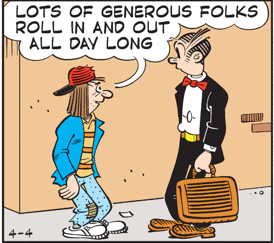 Illustration OCR: LOTS OF GENEROUS FOLKS ROLL IN AND OUT ALL DAY LONG 4-4 LOTS OF GENEROUS FOLKS ROLL IN AND OUT ALL DAY LONG 4-4
