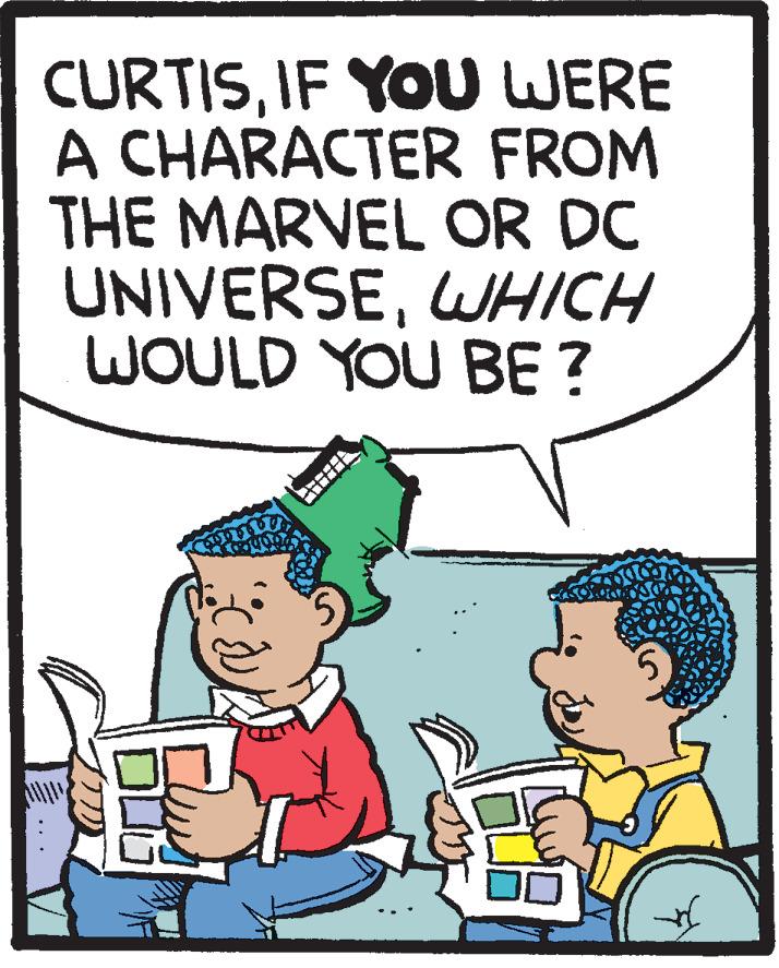 Fictional character OCR: CURTISIF YOU WERE A CHARACTER FROM THE MARVEL OR DC UNIVERSEWHICH WOULD YOU BE ? CURTISIF YOU WERE A CHARACTER FROM THE MARVEL OR DC UNIVERSEWHICH WOULD YOU BE ?