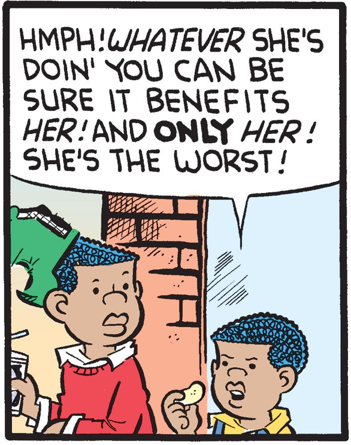 Illustration OCR: HMPH!WHATEVER SHE'S DOIN' YOU CAN BE SURE IT BENEFITS HER! AND ONLY HER! SHE'S THE WORST! HMPH!WHATEVER SHE'S DOIN' YOU CAN BE SURE IT BENEFITS HER! AND ONLY HER! SHE'S THE WORST!