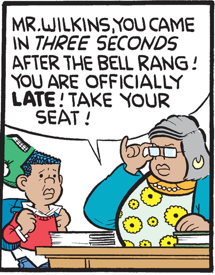 Animation OCR: MR.WILKINSYOU CAME IN THREE SÉCONDS AFTER THE BELL RANG! YOU ARE OFFICIALLY LATE! TAKE YOUR SEAT ! MR.WILKINSYOU CAME IN THREE SÉCONDS AFTER THE BELL RANG! YOU ARE OFFICIALLY LATE! TAKE YOUR SEAT !