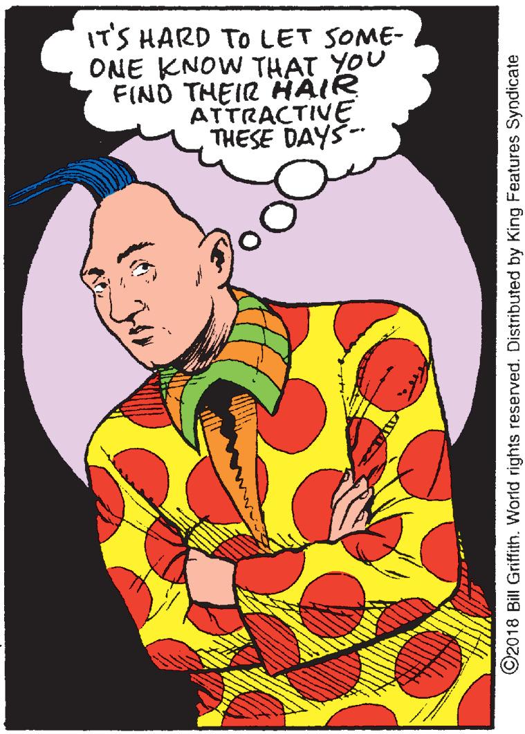 Pleased OCR: IT'S HARD TO LET SOME- ONE KNOW THAT YOU FIND THEIR HAIR ATTRACTIVE THESE DAYS- ©2018 Bill Griffith. World rights reserved. Distributed by King Features Syndicate IT'S HARD TO LET SOME- ONE KNOW THAT YOU FIND THEIR HAIR ATTRACTIVE THESE DAYS- ©2018 Bill Griffith. World rights reserved. Distributed by King Features Syndicate