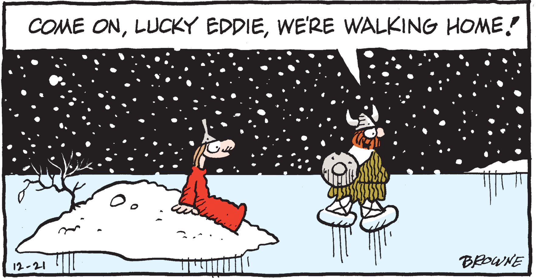 Organism OCR: COME ONWERE WALKING HOME! BROWNE 12-21 COME ONLUCKY EDDIEWERE WALKING HOME! BROWNE 12-21