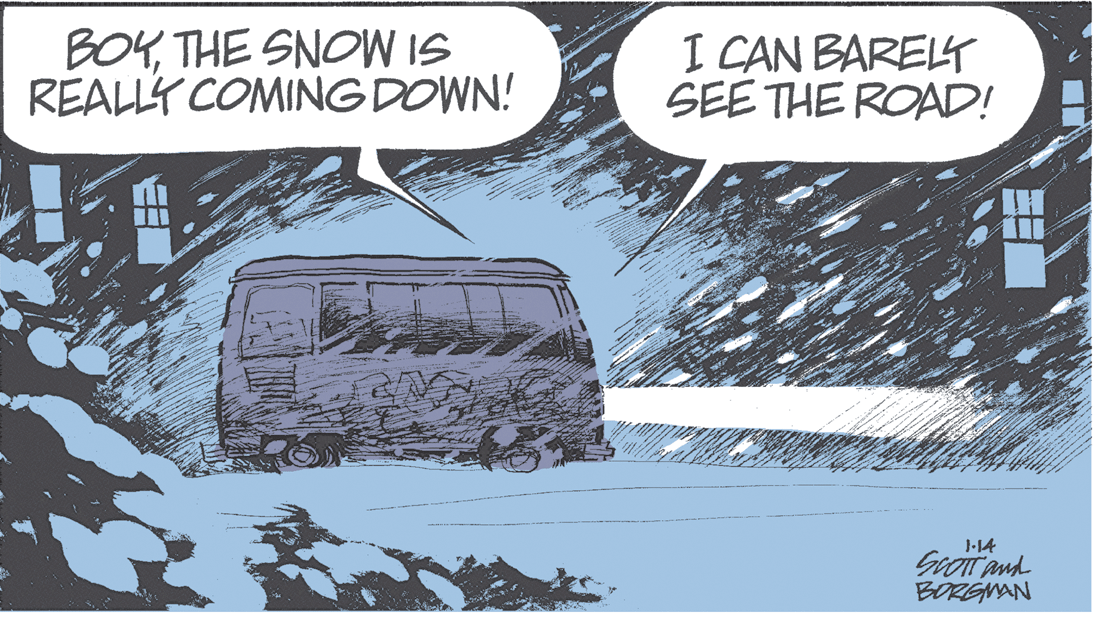Vehicle door OCR: BOYTHE SNOW IS REALLY COMING DOWN! I CAN BARELT SEE THE ROAD! 1-14 BOREMAN ? BOYTHE SNOW IS REALLY COMING DOWN! I CAN BARELT SEE THE ROAD! 1-14 BOREMAN ?