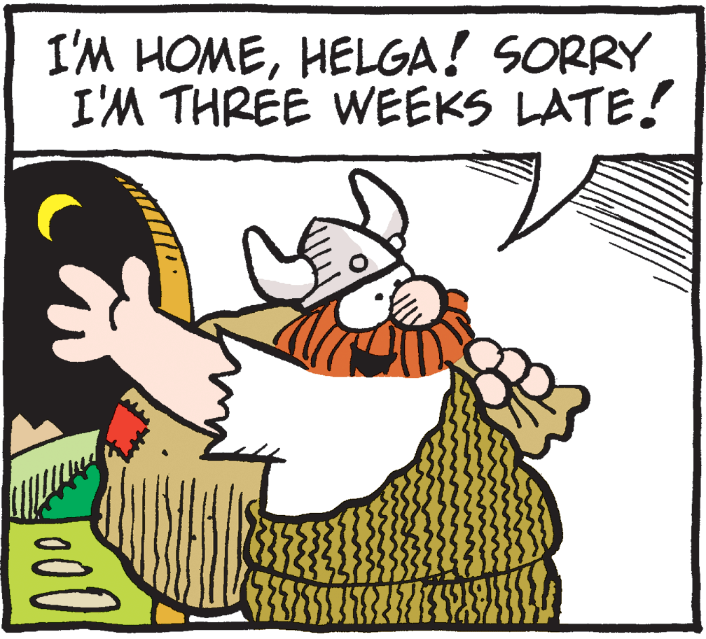 Happy OCR: I'M HOMEHELGA! SORRY I'M THREE WEEKS LATE! I'M HOMEHELGA! SORRY I'M THREE WEEKS LATE!