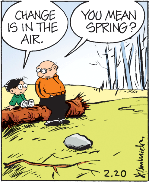 Illustration OCR: CHANGE IS IN THE AIR. YOU MEAN SPRING? 2.20 CHANGE IS IN THE AIR. YOU MEAN SPRING? 2.20