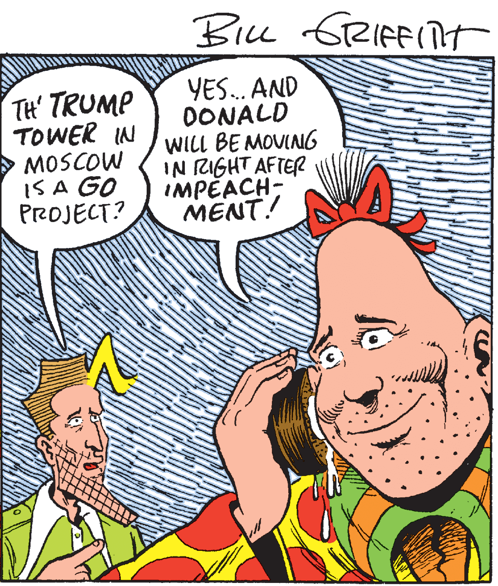 Art OCR: Biu GRIFFITT TH' TRUMP TOWER IN MOSCOW IS A GO PROJECT? YES. AND DONALD WILL BE MOUING IN RIGHT AFTER IMPÉACH- MENT! Biu GRIFFITT TH' TRUMP TOWER IN MOSCOW IS A GO PROJECT? YES. AND DONALD WILL BE MOUING IN RIGHT AFTER IMPÉACH- MENT!