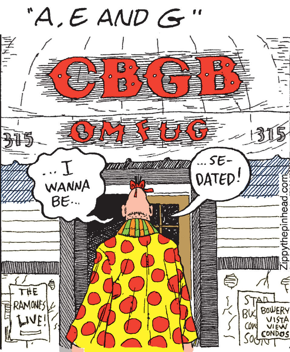 Pattern OCR: "AE AND G" CBGB 375 1315 .SE- ...I WANNA BE... ... DATED! THE RAMONES LIVE! STAD BOWERY VISTA CON VIEW CONDOS Sob A Zippythepinhead.com "AE AND G" CBGB 375 1315 .SE- ...I WANNA BE... ... DATED! THE RAMONES LIVE! STAD BOWERY VISTA CON VIEW CONDOS Sob A Zippythepinhead.com