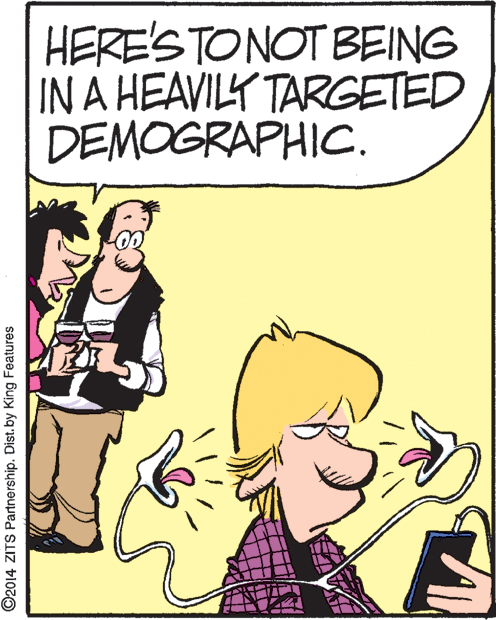 Gesture OCR: HERE'S TONOT BEING IN A HEAVILY TARGETED DEMOGRAPHIC. ©2014 ZITS Partnership. Dist. by King Features HERE'S TONOT BEING IN A HEAVILY TARGETED DEMOGRAPHIC. ©2014 ZITS Partnership. Dist. by King Features