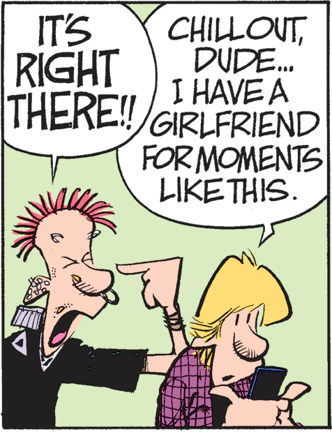 Humour OCR: IT'S RIGHT CHILLOUTDUDE. I HAVE A THERE!/GIRLFRIEND FOR MOMENTS LIKETHIS. IT'S RIGHT CHILLOUTDUDE. I HAVE A THERE!/GIRLFRIEND FOR MOMENTS LIKETHIS.