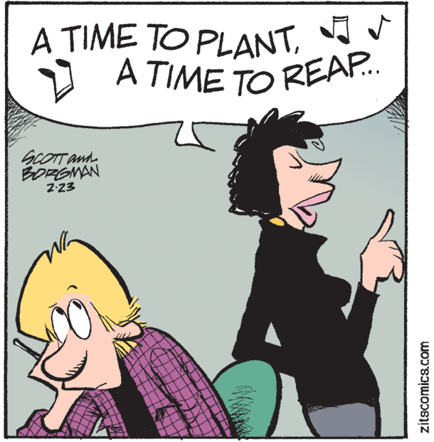 Gesture OCR: A TIME TO PLANTI A TIME TO REAP. GcOTT and BORGMAN 2-23 zitscomics.com A TIME TO PLANTI A TIME TO REAP. GcOTT and BORGMAN 2-23 zitscomics.com