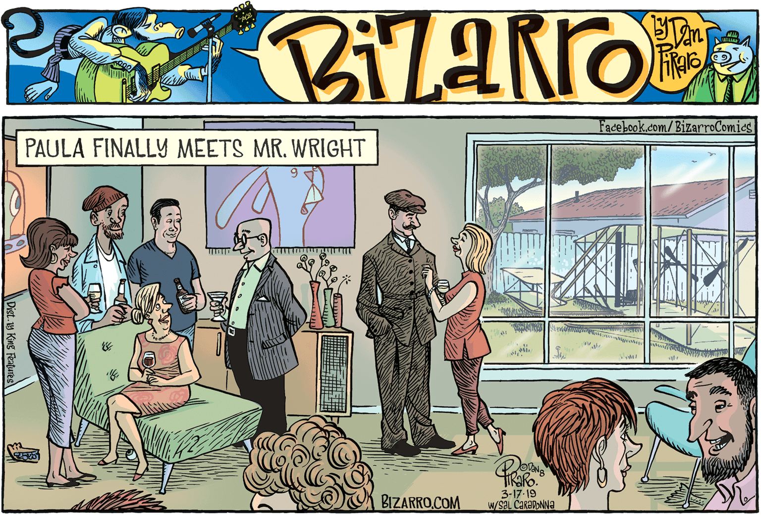 Animation OCR: Facebook.com/BizarroComies PAULA FINALLY MEETS MR. WRIGHT tiRako. BIZARRO.COM 3-17-19 w/SaL CARADONNA Dist.1y King Features Facebook.com/BizarroComies PAULA FINALLY MEETS MR. WRIGHT tiRako. BIZARRO.COM 3-17-19 w/SaL CARADONNA Dist.1y King Features