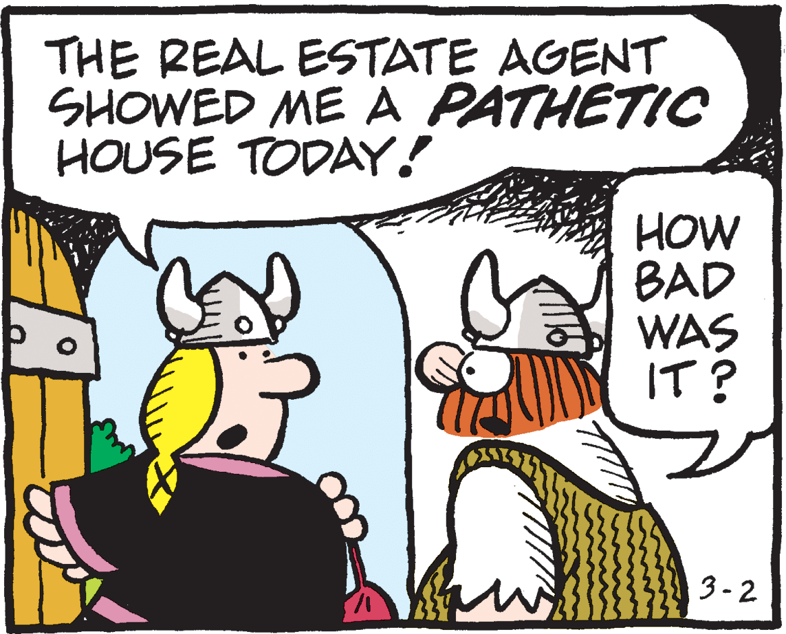Drawing OCR: THE REAL ESTATE AGENT SHOWED ME A PATHETIC HOUSE TODAY! HOW BAD WAS 3-2 THE REAL ESTATE AGENT SHOWED ME A PATHETIC HOUSE TODAY! HOW BAD WAS 3-2