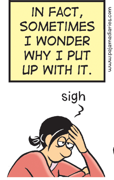 Fictional character OCR: IN FACTSOMETIMES I WONDER WHY I PUT UP WITH IT. sigh www.pajamadiaries.com IN FACTSOMETIMES I WONDER WHY I PUT UP WITH IT. sigh www.pajamadiaries.com