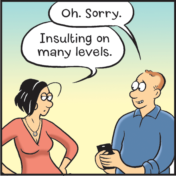 Gesture OCR: Oh. Sorry. Insulting on many levels. Oh. Sorry. Insulting on many levels.