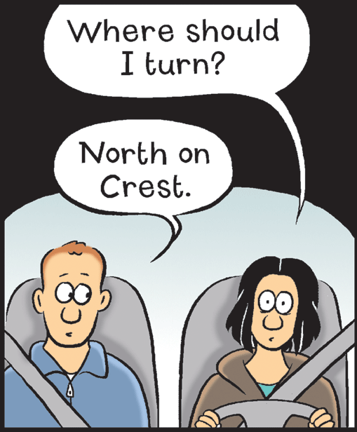 Mammal OCR: Where should I turn? North on Crest. Where should I turn? North on Crest.