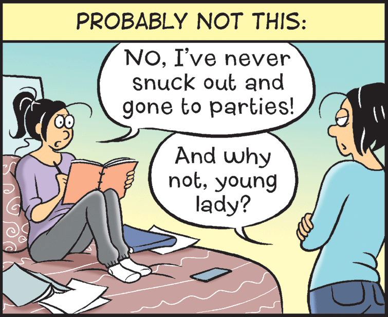 Thumb OCR: PROBABLY NOT THIS: NOI've never snuck out and gone to parties! And why notyoung lady? PROBABLY NOT THIS: NOI've never snuck out and gone to parties! And why notyoung lady?