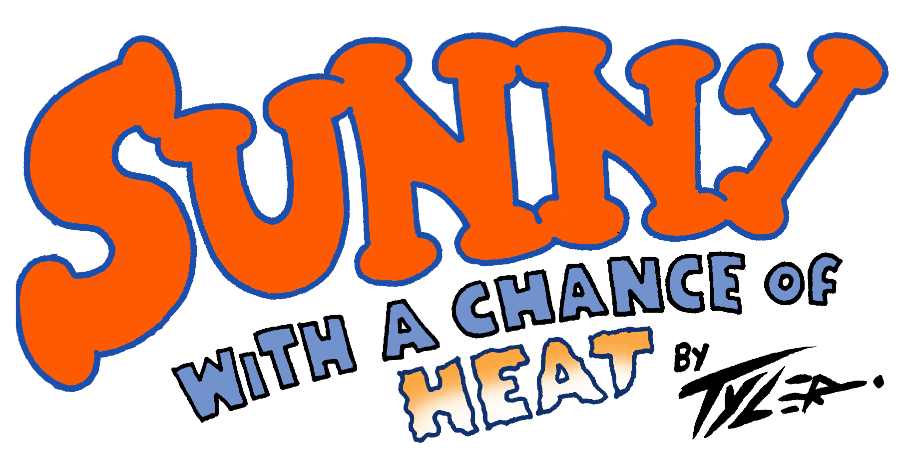 Sunny with a Chance of Heat Featured Image