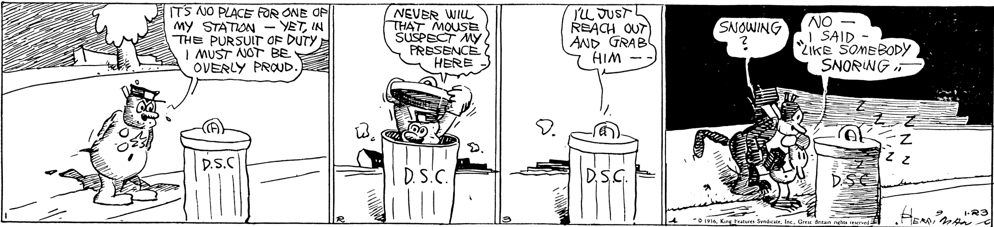 Cylinder OCR: ITS NO PLACE FOR ONE OP MY STATION THE PURSUIT OF DUTY I MUST NOT BE OVERLY PROUD NEVER WIL THAT MOUSE SUSPECT MY PRESENCE HERE TU JUST REACH OUT) AND GRAB HIM NO - I SAID LiKE SOMEBODY SNORING YETIN SNOWING D.S.C I D.S.C. DSG. DSC 2 R3 -0116Gres dntan ngh NN N ITS NO PLACE FOR ONE OP MY STATION THE PURSUIT OF DUTY I MUST NOT BE OVERLY PROUD NEVER WIL THAT MOUSE SUSPECT MY PRESENCE HERE TU JUST REACH OUT) AND GRAB HIM NO - I SAID LiKE SOMEBODY SNORING YETIN SNOWING D.S.C I D.S.C. DSG. DSC 2 R3 -0116Kirg hue SendaieGres dntan ngh NN N