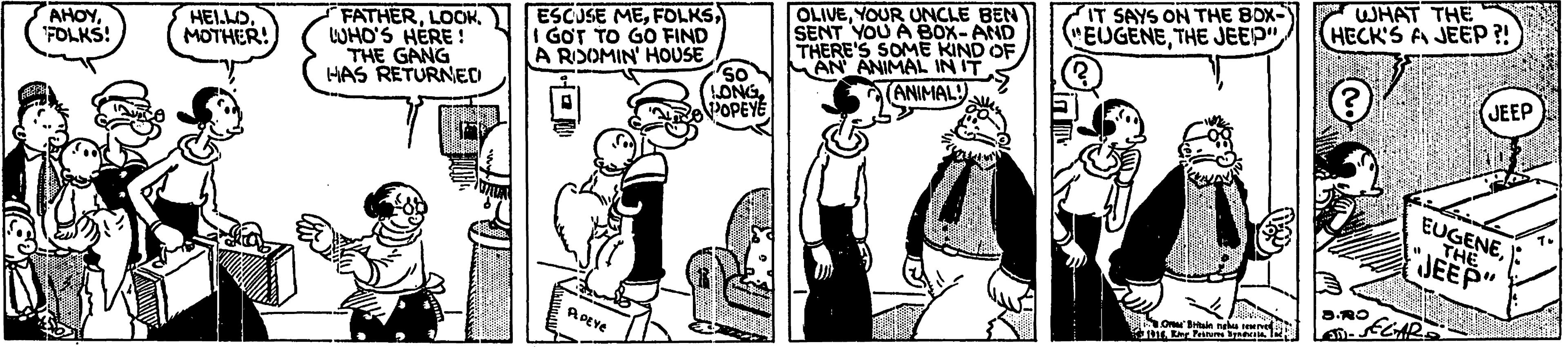 Gesture OCR: FATHERWHO'S HERE! THE GANG HAS RETURNED ESCUSE MEI GOT TO GO FIND A RISOMIN HOUSE OLIVEYOUR UNCLE BEN SENT YOU A BOX-AND THERE'S SOME KIND OF AN ANIMAL IN IT. IT SAYS ON THE BOX- "EUGENETHE JEEP" WHAT THE HECK'S A JEEP ?! AHOYFOLKS! HEILOMOTHER! so LONGPOPEYE ANIMAL) JEEP EUGENETHE JEEP" ADEve FATHERWHO'S HERE! THE GANG HAS RETURNED ESCUSE MEI GOT TO GO FIND A RISOMIN HOUSE OLIVEYOUR UNCLE BEN SENT YOU A BOX-AND THERE'S SOME KIND OF AN ANIMAL IN IT. IT SAYS ON THE BOX- "EUGENETHE JEEP" WHAT THE HECK'S A JEEP ?! AHOYFOLKS! HEILOMOTHER! so LONGPOPEYE ANIMAL) JEEP EUGENETHE JEEP" ADEve