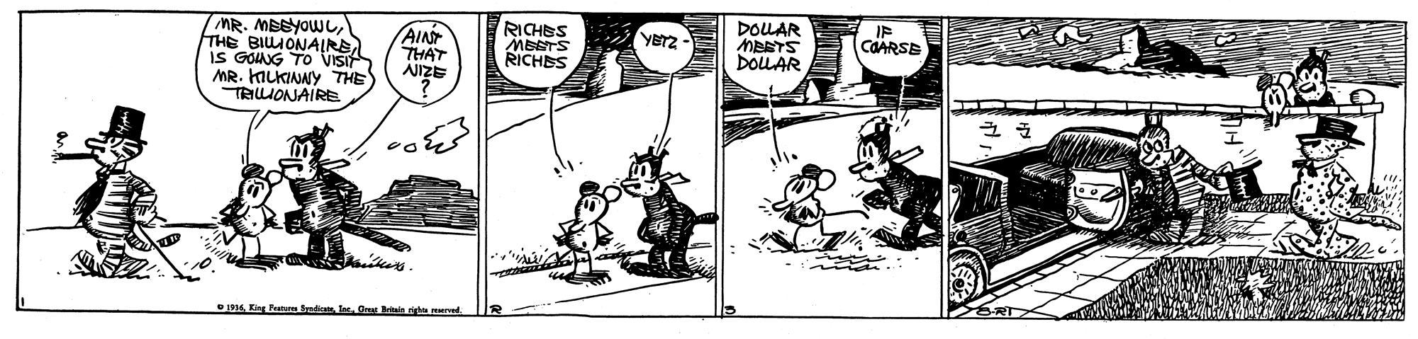Illustration OCR: MR. MBSYOWLTHE BILIONAIRE IS GOIANG TO VISIS MR. KILKINNY THE TRILLIONAIRE AINT THAT NIZE RICHES MEETS RICHES DOLAR MESTS DOLLAR COARSE D16Ot Bein righta erved MR. MBSYOWLTHE BILIONAIRE IS GOIANG TO VISIS MR. KILKINNY THE TRILLIONAIRE AINT THAT NIZE RICHES MEETS RICHES DOLAR MESTS DOLLAR COARSE D16King Fanm adiasOt Bein righta erved