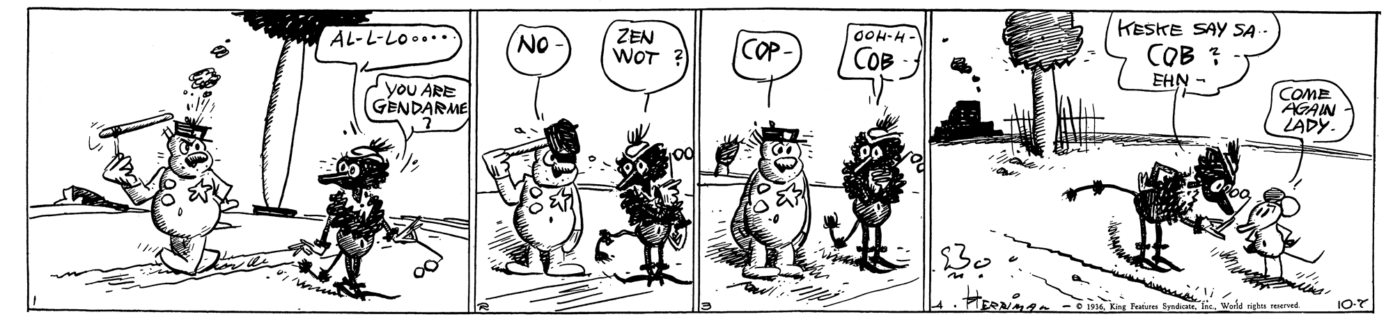 Illustration OCR: KESKE SAY SA COB ? AL-L-Lo.... ZEN WOT ?) OOH-H - NO COP- COB EHN - you ARE GENDARME COME AGAIN LADY. 30 KESKE SAY SA COB ? AL-L-Lo.... ZEN WOT ?) OOH-H - NO COP- COB EHN - you ARE GENDARME COME AGAIN LADY. 30