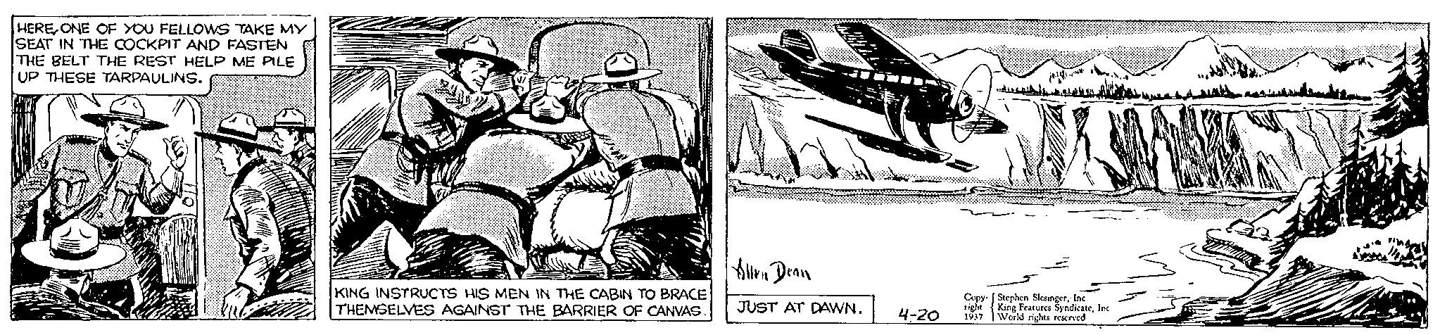 Coloring book OCR: HEREONE OF YOU FELLOWS TAKE MY SEAT IN THE COCKPIT AND FASTEN THE BELT THE REST HELP ME PILE UP THESE TARPAULINS. KING INSTRUCTS HIS MEN IN THE CABIN TO BRACE THEMSELVES AGAINST THE BARRIER OF CANVAS Allen Dean JUST AT DAWN. 4-20 Copy right 1937 j ?????? Stephen SlesingerInc. King Features SyndicateInc World rights reserved. HEREONE OF YOU FELLOWS TAKE MY SEAT IN THE COCKPIT AND FASTEN THE BELT THE REST HELP ME PILE UP THESE TARPAULINS . KING INSTRUCTS HIS MEN IN THE CABIN TO BRACE THEMSELVES AGAINST THE BARRIER OF CANVAS Allen Dean JUST AT DAWN . 4-20 Copy right 1937 j ?????? Stephen SlesingerInc. King Features SyndicateInc World rights reserved .