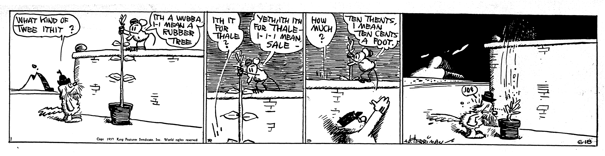 Slope OCR: WHAT KIND OF TWEE ITHIT TH A WYBBA -I MBAN A RUBBER TREE ITH IT FOR THALE YETHITH IT How ? FOR THALE. |--1 MEAN SALE TEN THENTSs. I MEAN TEN CENTS A FOOT. MUCH Cope Kng Fanure Sendca I Wole WHAT KIND OF TWEE ITHIT TH A WYBBA -I MBAN A RUBBER TREE ITH IT FOR THALE YETHITH IT How ? FOR THALE . |--1 MEAN SALE TEN THENTSs. I MEAN TEN CENTS A FOOT. MUCH Cope Kng Fanure Sendca I Wole