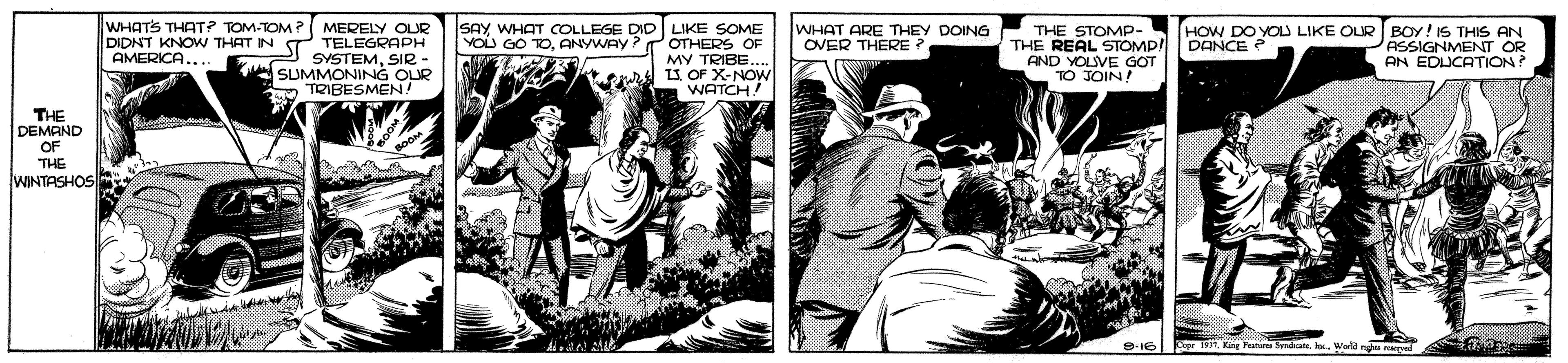 Comic book OCR: WHATS THAT? TOM-TOM? ( MERELY OUR DIDNT KNOW THAT IN T TELEGRAPH 2 SYSTEMSIR - SUMMONING OLUR O TRIBESMEN! SAYWHAT COLLEGE DID LIKE SOME YOLU GO TOANYWAY? P OTHERS OF MY TRIBE.. t I OF X-NOW WATCH! WHAT ARE THEY DOING OVER THERE THE STOMP- THE REAL STOMP! AND YOUVE GOT TO JOIN! HOW DO YOU LIKE OUR BOY!IS THIS AN ASSIGNMENT OR AN EDUCATION? DANCE ? AMERICA... THE DEMAND OF THE WINTASHOS Wald l WHATS THAT? TOM-TOM? ( MERELY OUR DIDNT KNOW THAT IN T TELEGRAPH 2 SYSTEMSIR - SUMMONING OLUR O TRIBESMEN! SAYWHAT COLLEGE DID LIKE SOME YOLU GO TOANYWAY? P OTHERS OF MY TRIBE.. t I OF X-NOW WATCH! WHAT ARE THEY DOING OVER THERE THE STOMP- THE REAL STOMP! AND YOUVE GOT TO JOIN! HOW DO YOU LIKE OUR BOY!IS THIS AN ASSIGNMENT OR AN EDUCATION? DANCE ? AMERICA... THE DEMAND OF THE WINTASHOS Wald l
