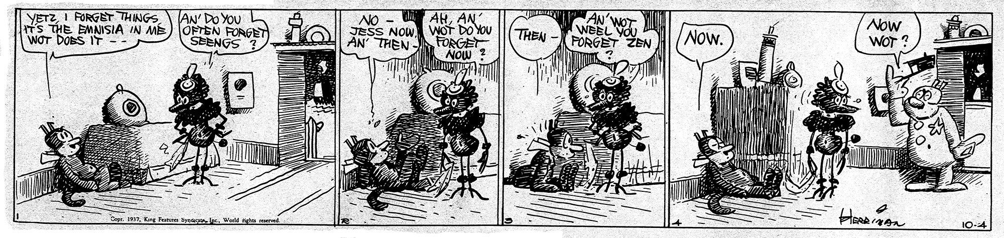Line art OCR: YETZI FORGET THINGS ts THE EMNISIA IN ME) OFTEN FORGET WOT DOBS IT -- AHAN WOT DO YOU FORGET NOW ? AN' DO YOU NO JESS NOW ÄN THEN- AN'WOT WEEL YOU PORGET ZEN Now WOT ? SEENGS ? THEN Now. Cepr. 1937Kung Fean by Js. World tyhe 10-4 YETZI FORGET THINGS ts THE EMNISIA IN ME) OFTEN FORGET WOT DOBS IT -- AHAN WOT DO YOU FORGET NOW ? AN' DO YOU NO JESS NOW ÄN THEN- AN'WOT WEEL YOU PORGET ZEN Now WOT ? SEENGS ? THEN Now. Cepr. 1937Kung Fean by Js. World tyhe 10-4