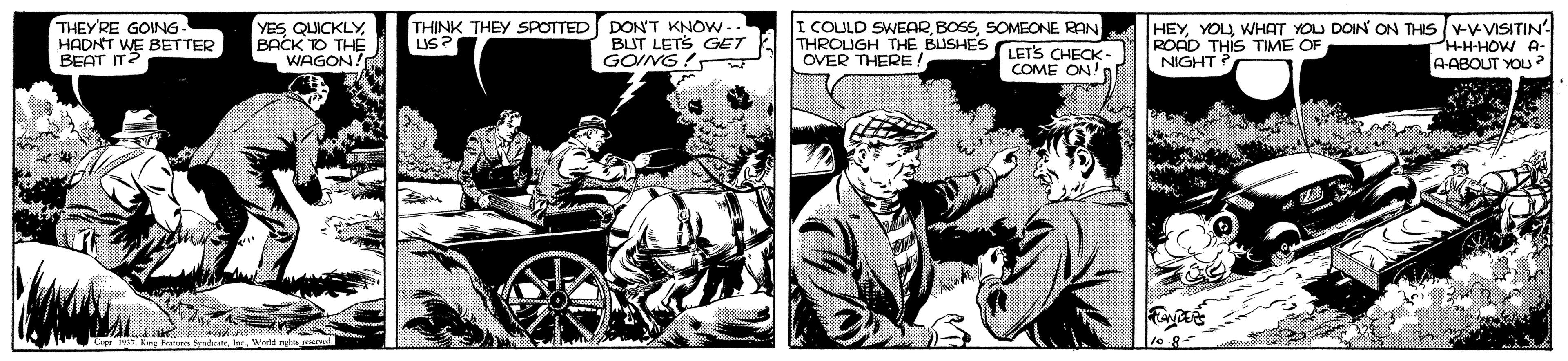 Comics OCR: THEYRE GOING HADNT WE BETTER BEAT IT? YES QUICKLYBACK TO THE WAGON! THINK THEY SPOTTED LUS? DON'T KNOW.. BUT LETS GET GOING? I COULD SWEARSOMEONE RAN THROUGH THE BUISHES OVER THERE HEYYOU WHAT YOU DOIN ON THIS V-V-VISITIN ROAD THIS TIME OF NIGHT PHH-HOW A- AABOUT YOU ? LETS CHECK COME ON! e 8- THEYRE GOING HADNT WE BETTER BEAT IT? YES QUICKLYBACK TO THE WAGON! THINK THEY SPOTTED LUS? DON'T KNOW.. BUT LETS GET GOING? I COULD SWEARSOMEONE RAN THROUGH THE BUISHES OVER THERE HEYYOU WHAT YOU DOIN ON THIS V-V-VISITIN ROAD THIS TIME OF NIGHT PHH-HOW A- AABOUT YOU ? LETS CHECK COME ON! e 8-