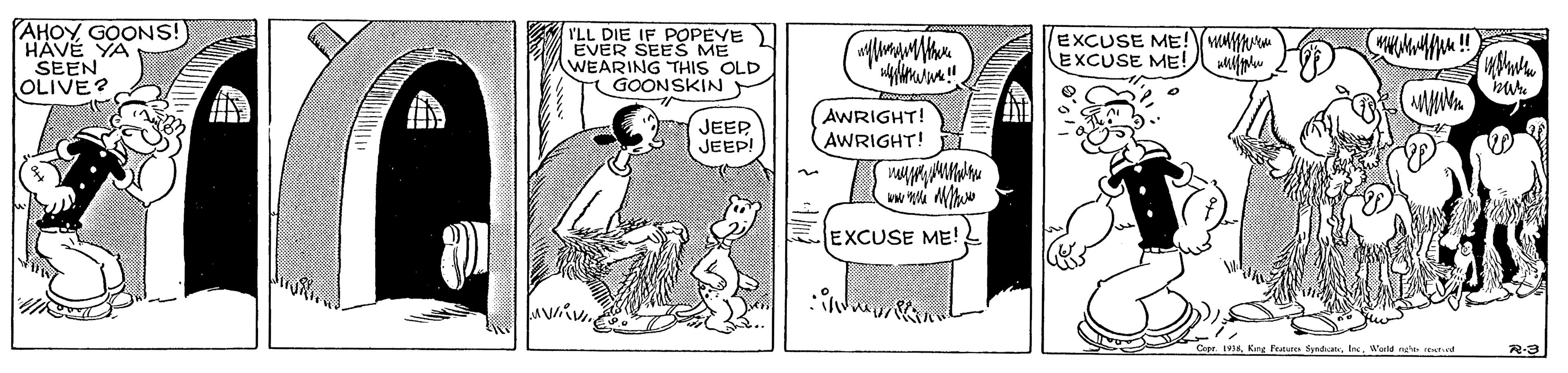 Sharing OCR: AHOY GOONS!) HAVÉ YA SEEN OLIVE? ILL DIE IF POPEVE) EVER SEEŠ ME WEARING THIS OLD GOONSKIN EXCUSE ME! wMum EXCUSE ME! JEEP JEEP! AWRIGHT! AWRIGHT! w w. Mi EXCUSE ME! Peatures Syndalee AHOY GOONS!) HAVÉ YA SEEN OLIVE? ILL DIE IF POPEVE) EVER SEEŠ ME WEARING THIS OLD GOONSKIN EXCUSE ME! wMum EXCUSE ME! JEEP JEEP! AWRIGHT! AWRIGHT! w w. Mi EXCUSE ME! Peatures Synda