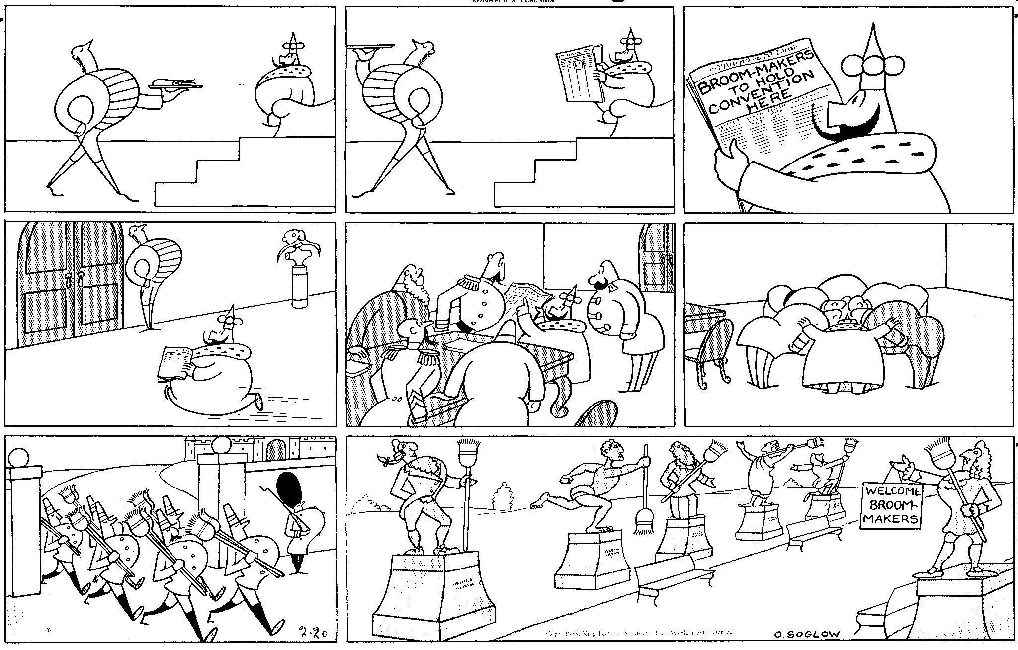 Line OCR: 88 2.20 <li> Copr. 1938World rights reserved. > C 177 21/1(11- BROOM-MAKERS ?? CONVENTION HERE O.SOGLOW WELCOME BROOM MAKERS 88 2.20 < li > Copr . 1938King Features Syndicate . IncWorld rights reserved . > C 177 21/1 ( 11- BROOM - MAKERS ?? CONVENTION HERE O.SOGLOW WELCOME BROOM MAKERS