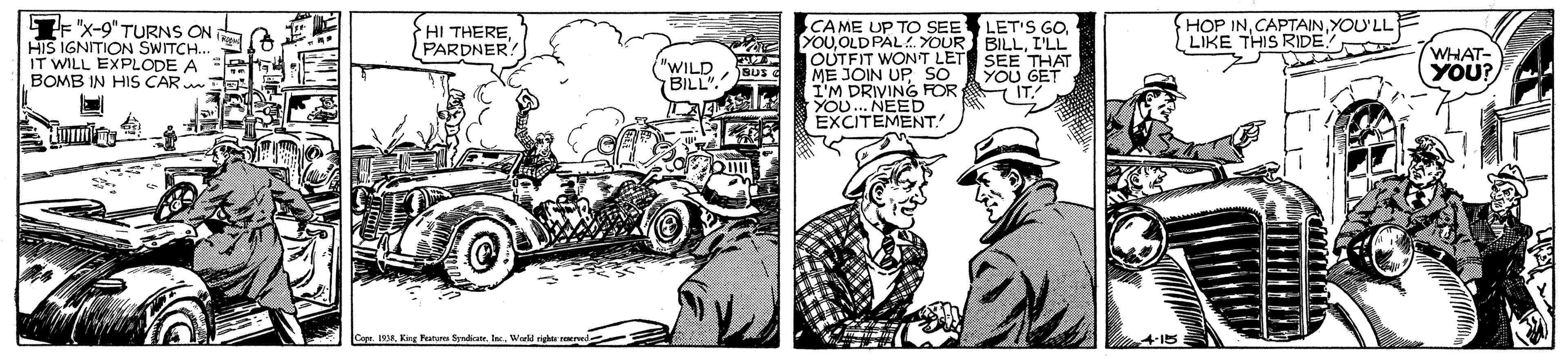 Fender OCR: HOP INYOU'LL LIKE THIS RIDE! F "x-9" TURNS ON HIS IGNITION SWITCH. IT WILL EXPLODE A BOMB IN HIS CAR CAME UP TO SEE LET'S GOI'LL OUTFIT WON'T LET SEE THAT ME JOIN UPSo I'M DRIVING FOR YOU. NEED EXCITEMENT. HI THEREPARDNER "WILD BILL". YOU GET IT! WHAT- YOU? SUS KKing Syndicate415 HOP INYOU'LL LIKE THIS RIDE! F "x-9" TURNS ON HIS IGNITION SWITCH. IT WILL EXPLODE A BOMB IN HIS CAR CAME UP TO SEE LET'S GOYOU OLD PAL YOUR BILLI'LL OUTFIT WON'T LET SEE THAT ME JOIN UPSo I'M DRIVING FOR YOU. NEED EXCITEMENT. HI THEREPARDNER "WILD BILL". YOU GET IT! WHAT- YOU? SUS KKing Syndicate