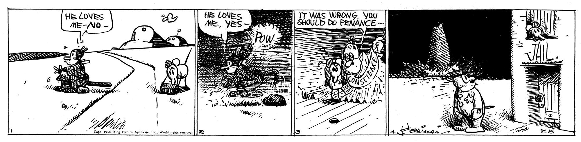 Monochrome OCR: HE LOVES ME-NO HE LOVES MEYES IT WAS WRONGYOU SHOULD DO PENÁNCE . POw * Cepr aHE LOVES ME-NO HE LOVES MEYES IT WAS WRONGYOU SHOULD DO PENÁNCE . POw * Cepr aKing Feau Spndicate