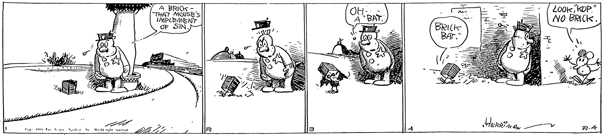 Humour OCR: A BRICK - THAT MOUSE's IMPLEMENT OF SIN. LOOK kOP." NO BRICK. BAT. BRICK BAT." R.4 A BRICK - THAT MOUSE's IMPLEMENT OF SIN. LOOK kOP." NO BRICK. BAT. BRICK BAT." R.4