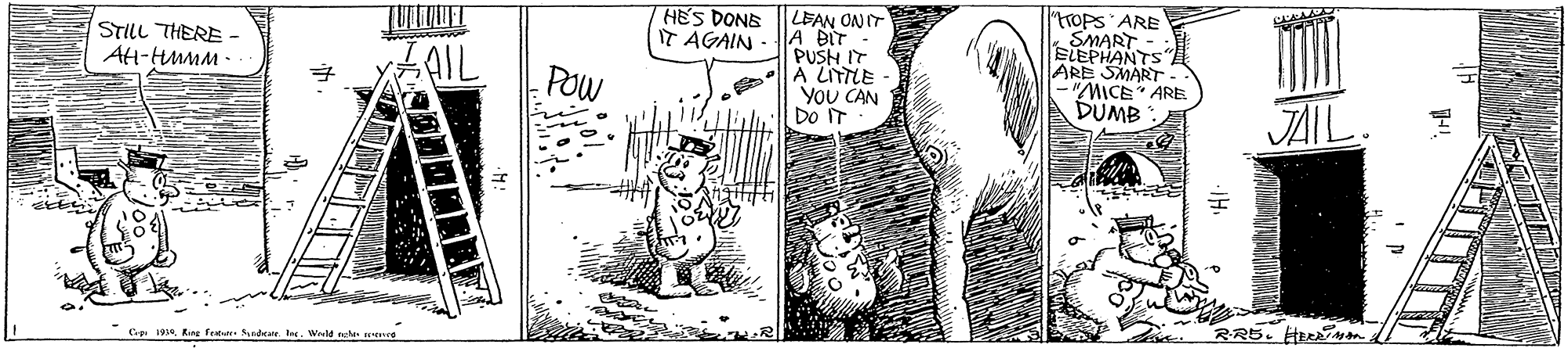 Font OCR: "TOPS'ARE SMART ELEPHANTS ARE SMART "MICE ARE DUMB HES DONS IT AGAIN A BIT PUSH IT |A LITTLE INO NA7 STILL THERE - AH-HMMM - AIL POw You CAN Do IT AIL. 191Ring fest Nada . Wreld nat eenre MR? "TOPS'ARE SMART ELEPHANTS ARE SMART "MICE ARE DUMB HES DONS IT AGAIN A BIT PUSH IT |A LITTLE INO NA7 STILL THERE - AH-HMMM - AIL POw You CAN Do IT AIL. 191Ring fest Nada . Wreld nat eenre MR ?