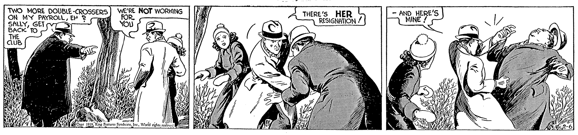Illustration OCR: TWO MORE DOUBLE-CROSSERS ON MY PAYROLLEP ? SALLYGET MD BACK' TO THE CLUB WE'RE NOT WORKING FOR YOU THERE'S HER RESIGNATION / - AND HERE'S MINE ! World nghs reairend TWO MORE DOUBLE-CROSSERS ON MY PAYROLLEP ? SALLYGET MD BACK' TO THE CLUB WE'RE NOT WORKING FOR YOU THERE'S HER RESIGNATION / - AND HERE'S MINE ! World nghs reairend