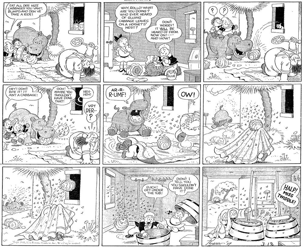 Gesture OCR: EAT ALL DER NIZE CABBAGES YOU VANTBLIMPO.AND DEN VE TAKE A RIDE! WHYROLLO! WHAT ARE YOU DOING ? WHO EVER HEARD OF GLUING ? CABBAGE LEAVES ON A HORNETS' NEST? DONT WORRY! IT WILL BE HEARD OF FROM NOW ON!--- AND HOW! fGLUE HEY! DONT BITE IT! IT AINT A CABBAGE! OOH! MAYBE YOU SHOULDNT HAVE DONE THAT! AR-R- HEH- HEH! R-UMF! OW! VOT (DER-- A DIDNT I TELL YOU YOU SHOULDNT HAVE DONE IT? QUICK!" GET UNDER THE TUB! (// r. 19W.J ngi reerd. 3-12 EAT ALL DER NIZE CABBAGES YOU VANTBLIMPO.AND DEN VE TAKE A RIDE! WHYROLLO! WHAT ARE YOU DOING ? WHO EVER HEARD OF GLUING ? CABBAGE LEAVES ON A HORNETS' NEST? DONT WORRY! IT WILL BE HEARD OF FROM NOW ON!--- AND HOW! fGLUE HEY! DONT BITE IT! IT AINT A CABBAGE! OOH! MAYBE YOU SHOULDNT HAVE DONE THAT! AR-R- HEH- HEH! R-UMF! OW! VOT (DER-- A DIDNT I TELL YOU YOU SHOULDNT HAVE DONE IT? QUICK!" GET UNDER THE TUB! (// r. 19Kr: Fsr SyndieW.J ngi reerd. 3-12
